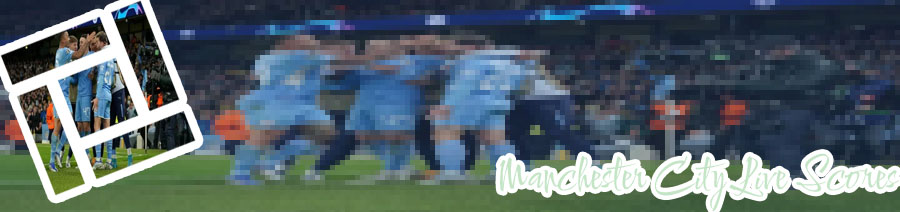 Manchester city scores yesterday