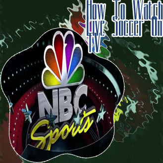 Nbc soccer live